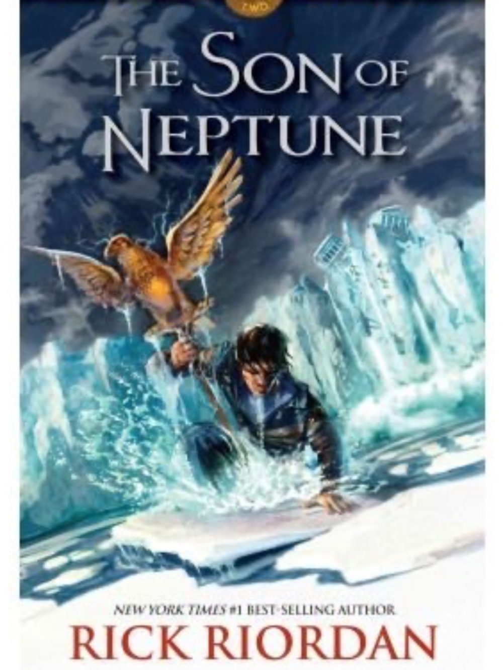 The Son of Neptune by Rick Riordan